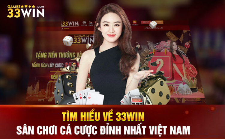 Tìm hiểu về 33Win - sân chơi cá cược đỉnh nhất Việt Nam Tìm hiểu về 33Win - sân chơi cá cược đỉnh nhất Việt Nam