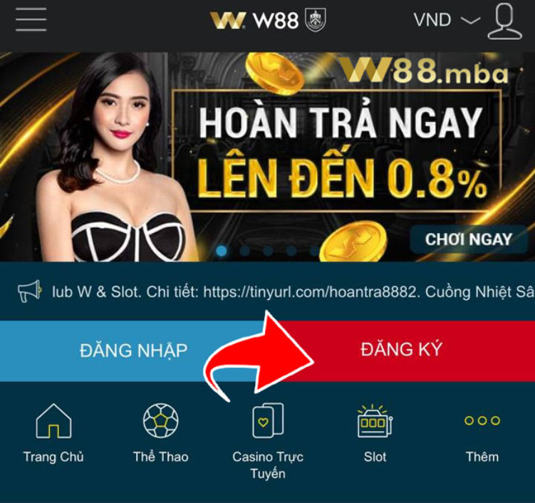 Hướng Dẫn Đăng Ký W88: Chìa Khóa Mở Cửa Thế Giới Game Online Hấp Dẫn 1 Screenshot 18