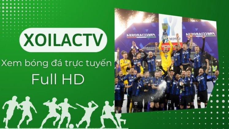 Xoilac TV - Nền tảng trải nghiệm bóng đá trực tuyến tuyệt vời nhất Xoilac TV - Nền tảng trải nghiệm bóng đá trực tuyến tuyệt vời nhất