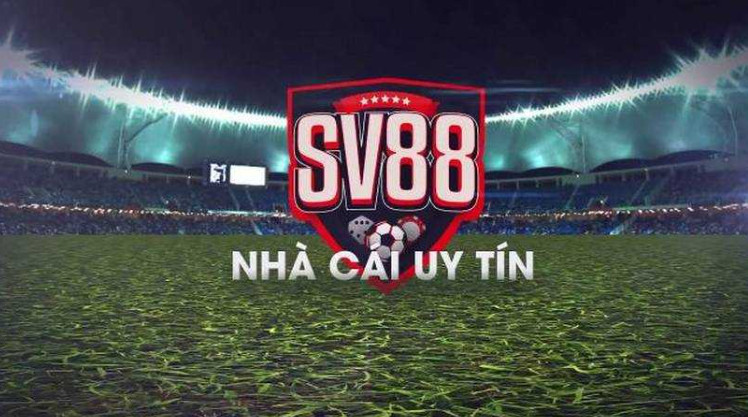 Sv88 - nhà cái uy tín và chất lượng nhất Anh Quốc Sv88 - nhà cái uy tín và chất lượng nhất Anh Quốc