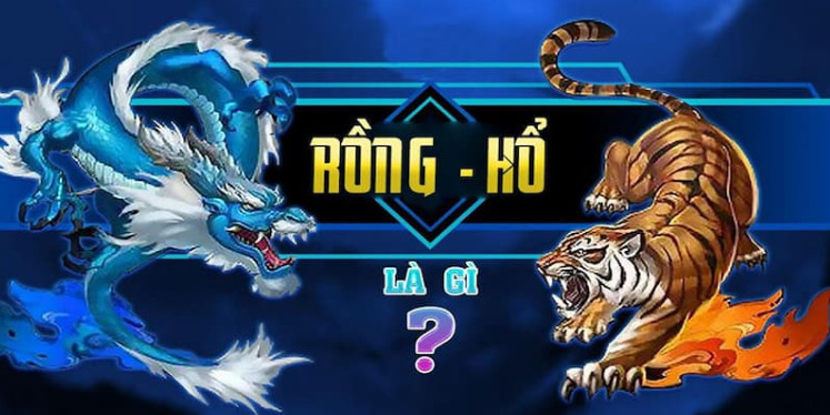 Giới thiệu đôi nét về rồng hổ Go88 Giới thiệu đôi nét về rồng hổ Go88