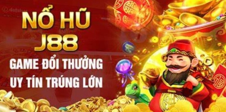 Giới thiệu game nổ hũ đổi thưởng J88 Giới thiệu game nổ hũ đổi thưởng J88